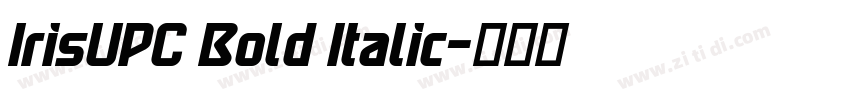 IrisUPC Bold Italic字体转换